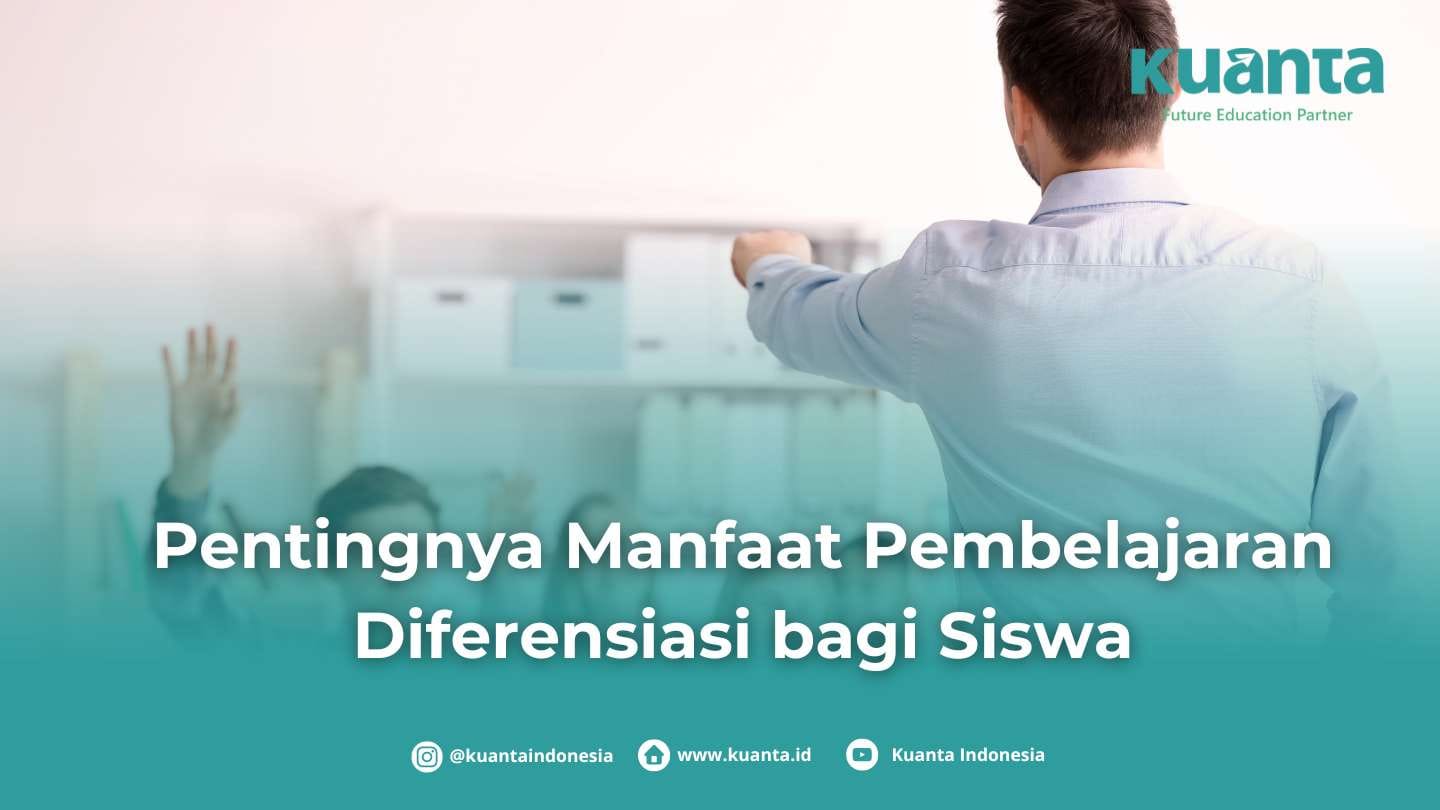 pentingnya-manfaat-pembelajaran-diferensiasi-bagi-siswa