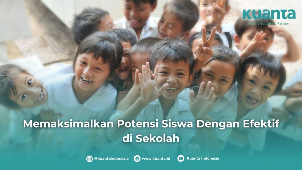 Memaksimalkan Potensi Siswa