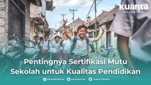 Sertifikasi Mutu Sekolah