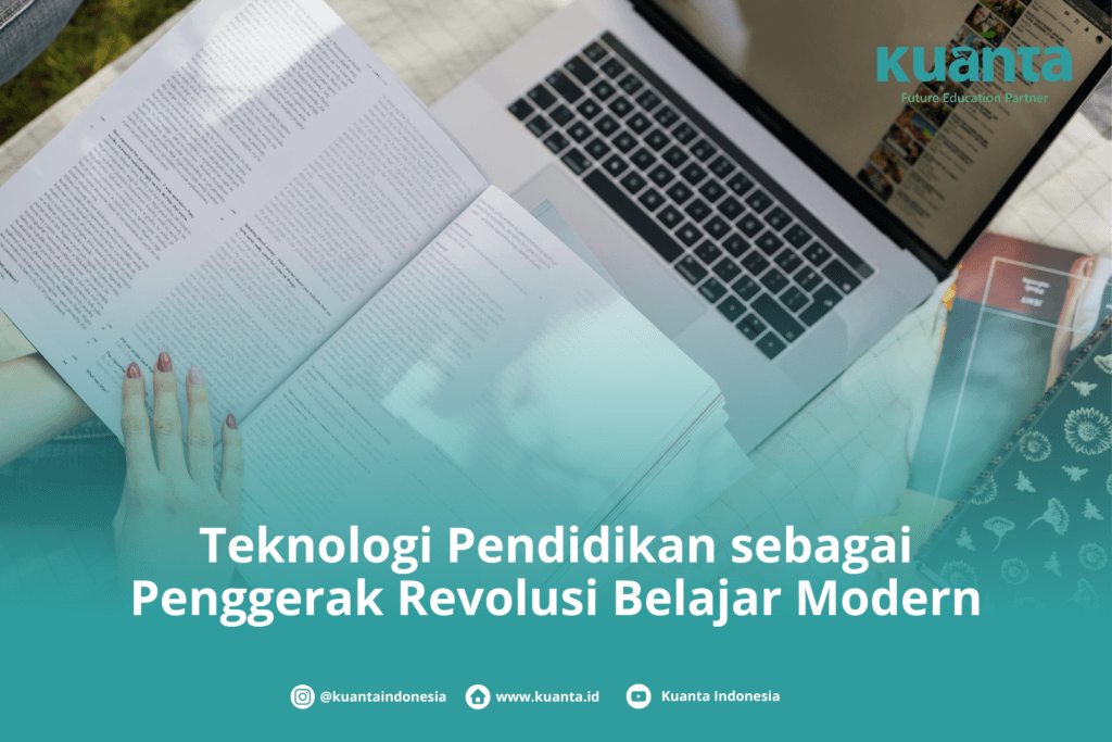 Teknologi Pendidikan sebagai Penggerak Revolusi Belajar Modern