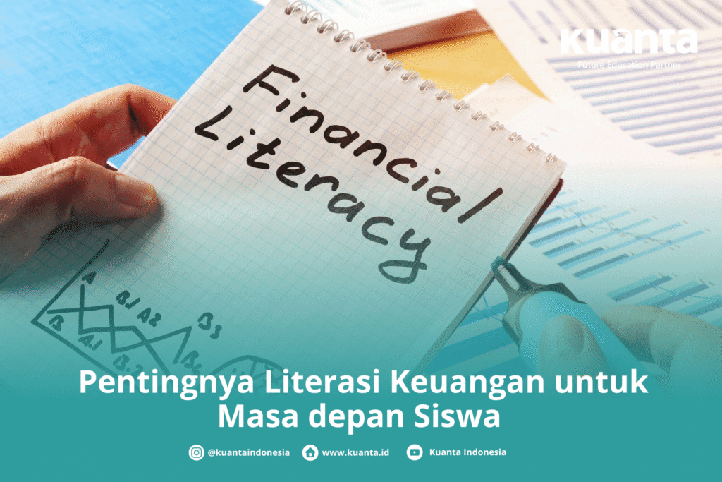 Pentingnya Literasi Keuangan untuk Masa depan Siswa