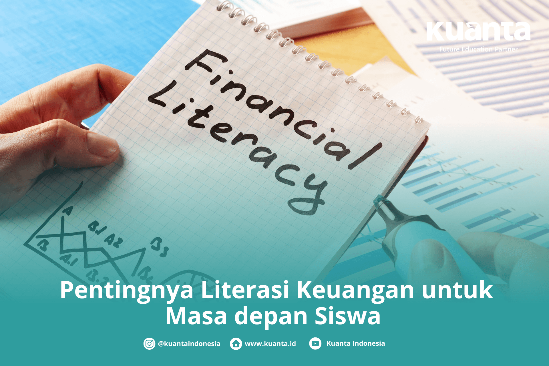 Pentingnya Literasi Keuangan untuk Masa depan Siswa 