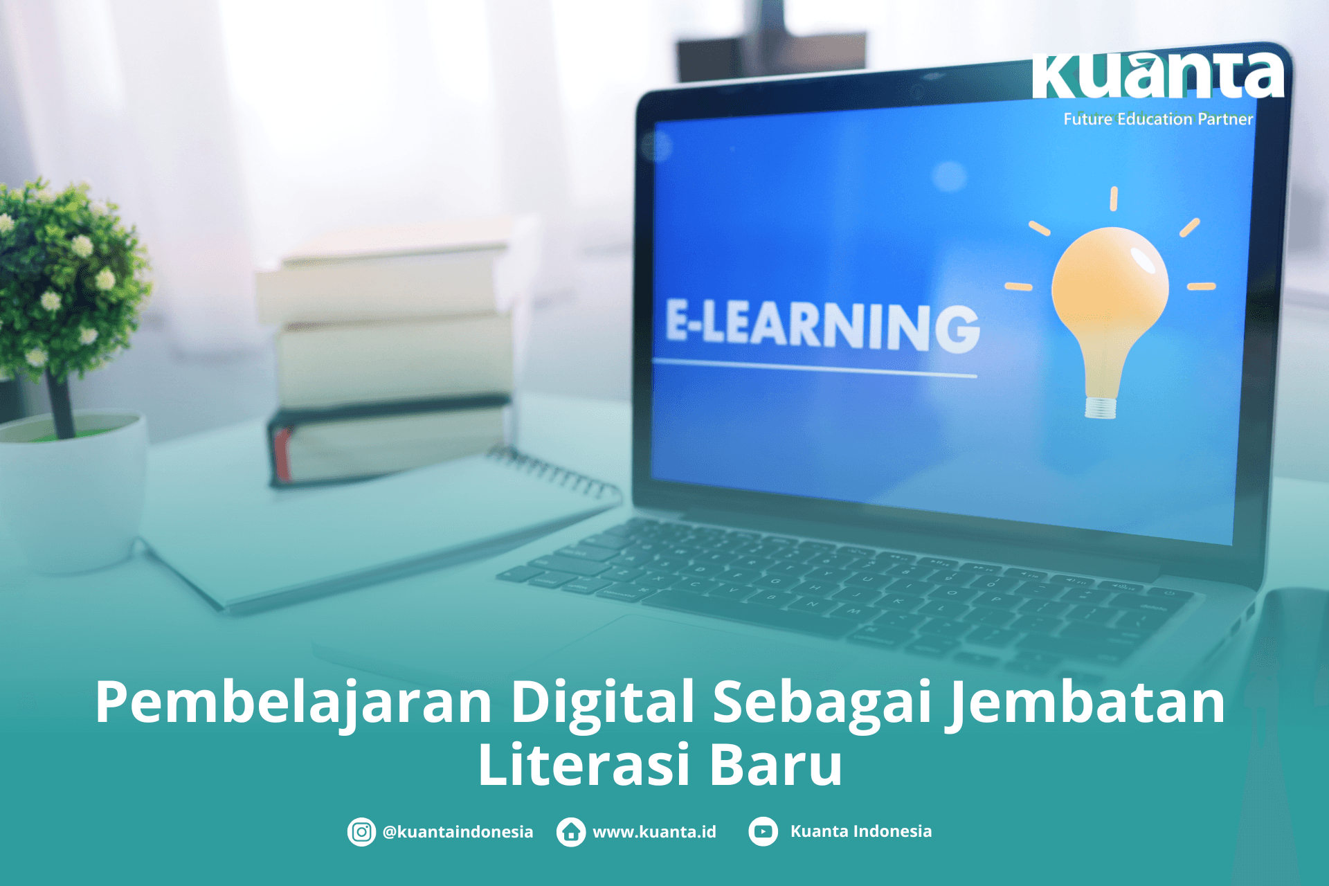 Pembelajaran Digital sebagai Jembatan Literasi Baru