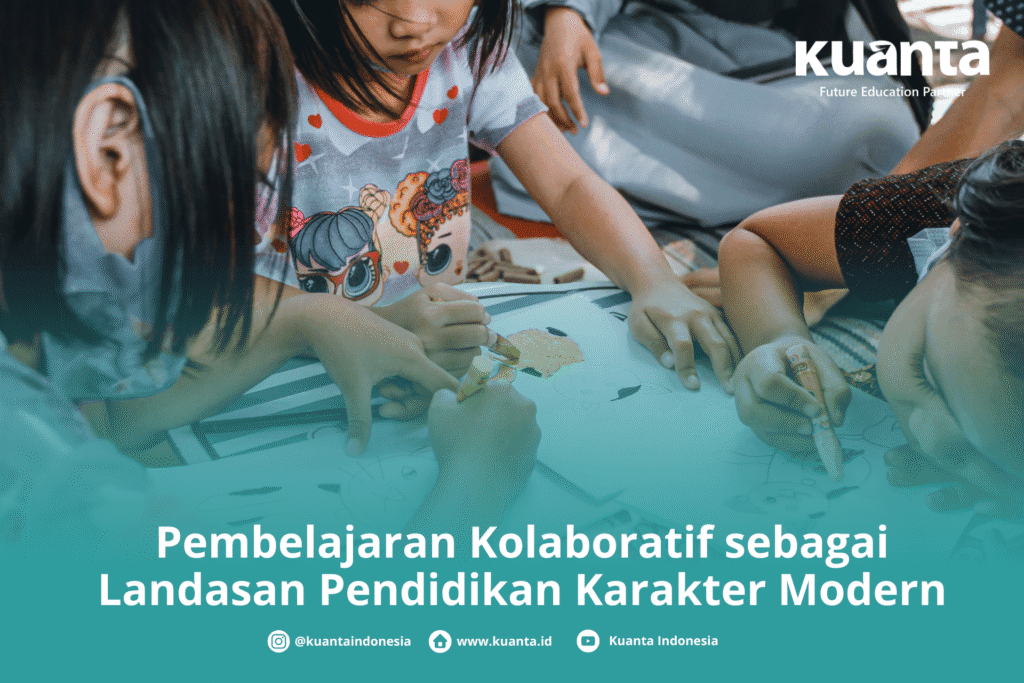 Pembelajaran Kolaboratif sebagai Landasan Pendidikan Karakter Modern