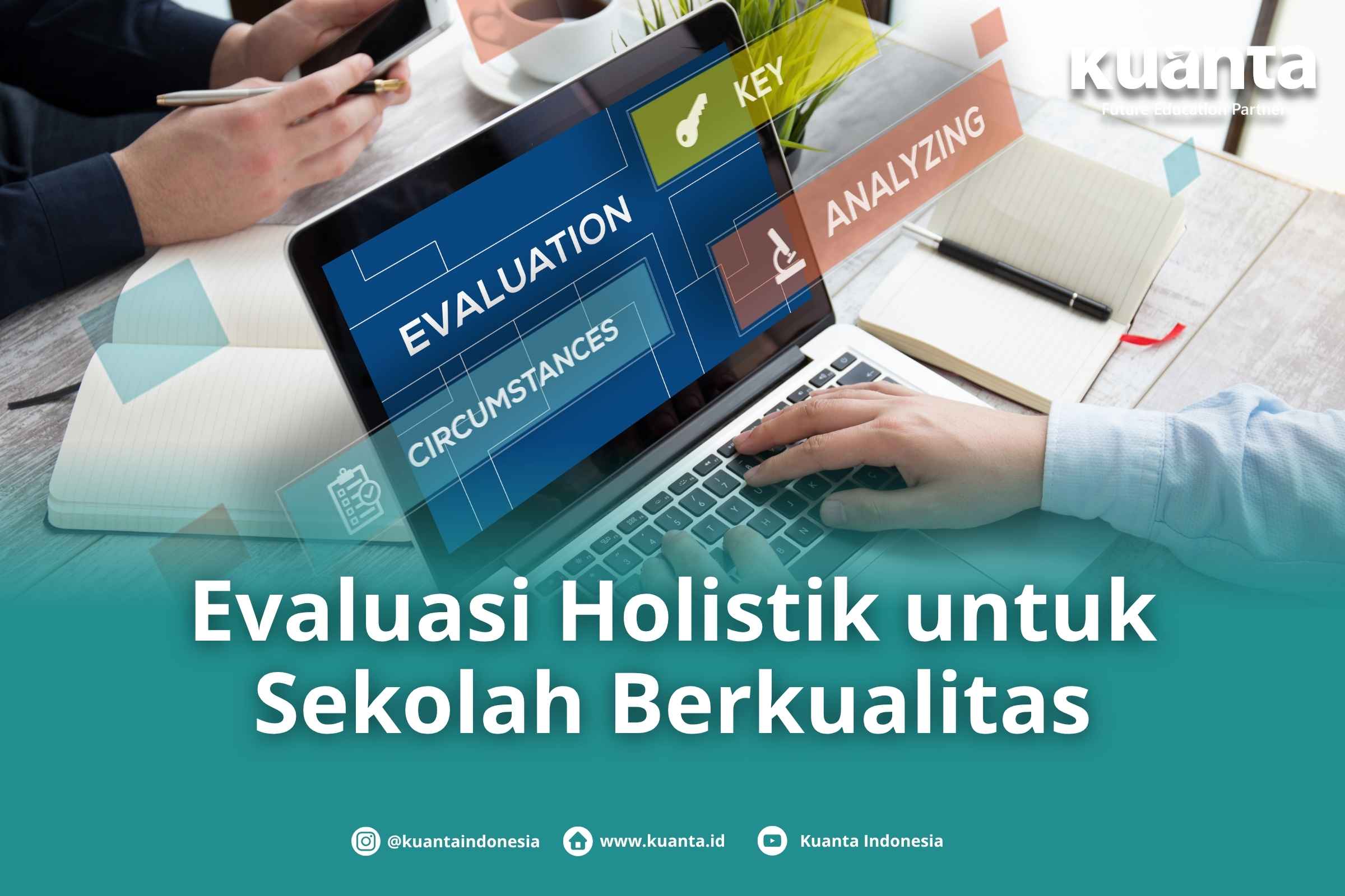 Evaluasi Holistik di Sekolah