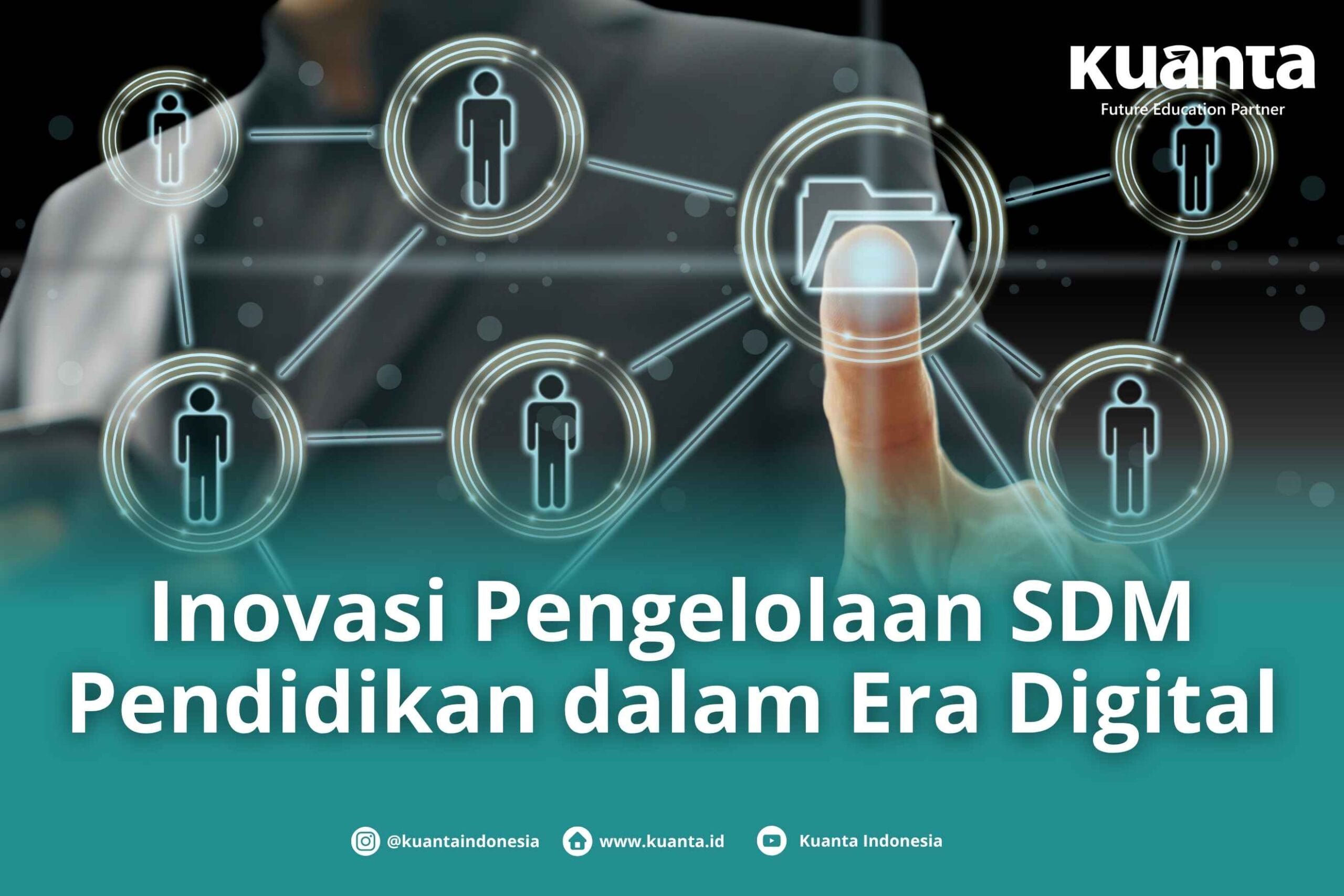 Pengelolaan SDM Pendidikan Era Digital