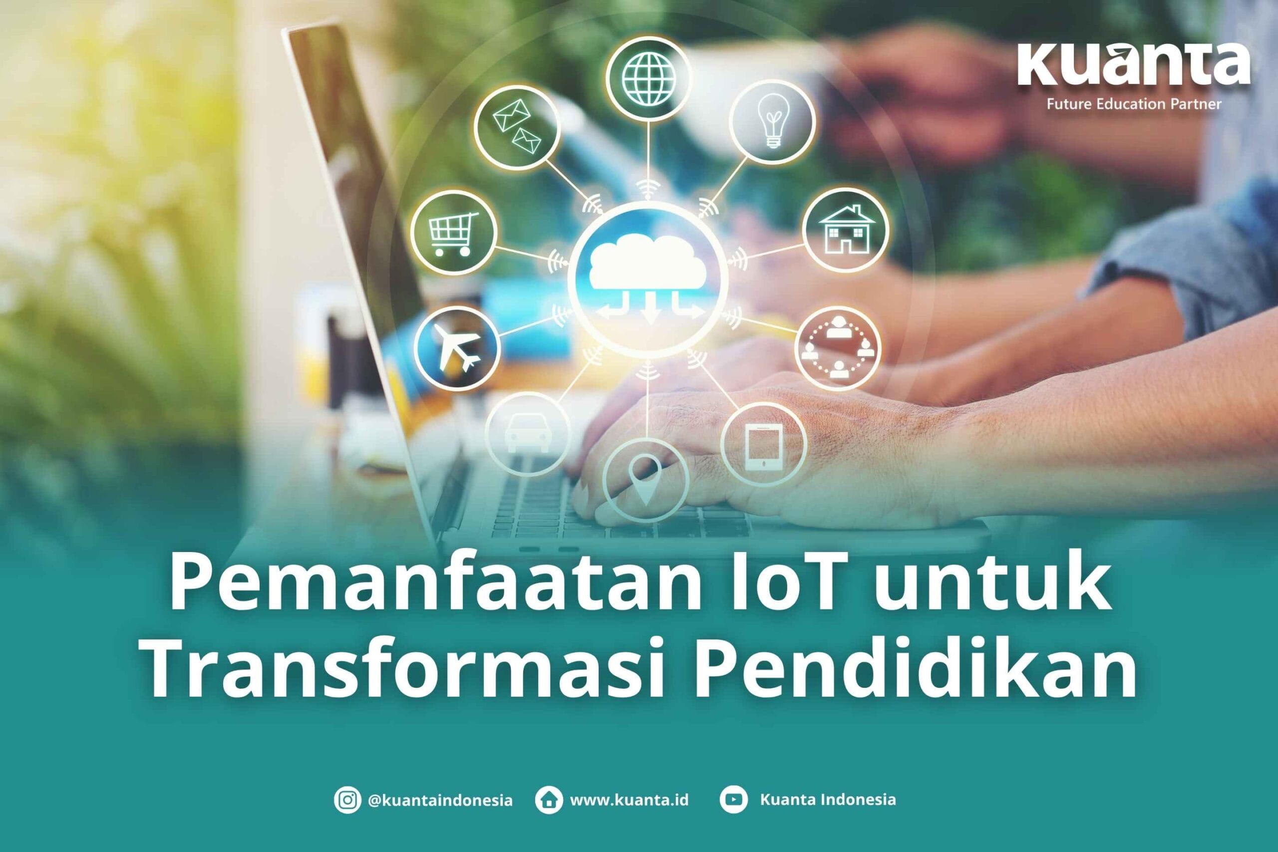 Internet of Things (IoT) di Pendidikan