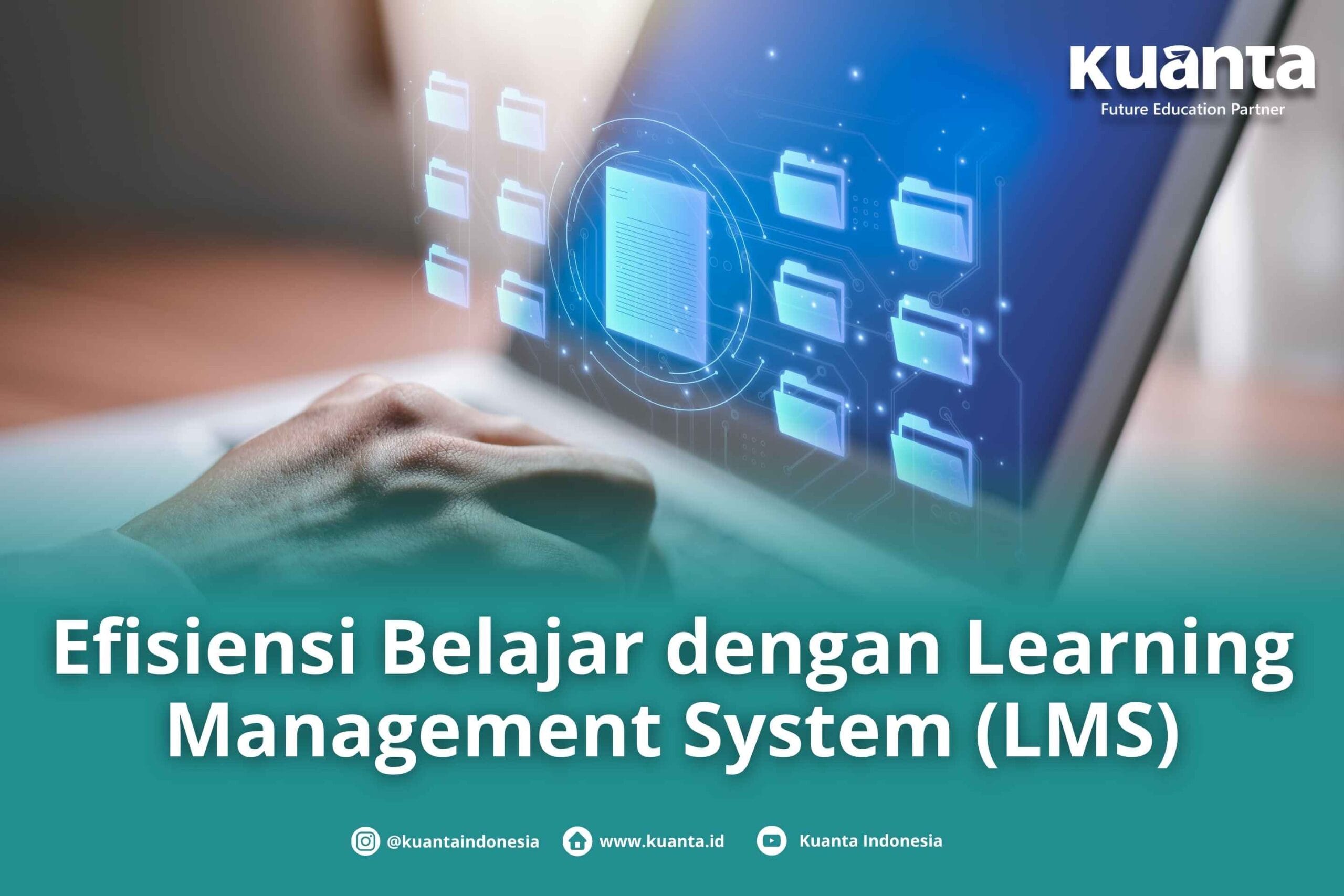 Learning Management System (LMS)