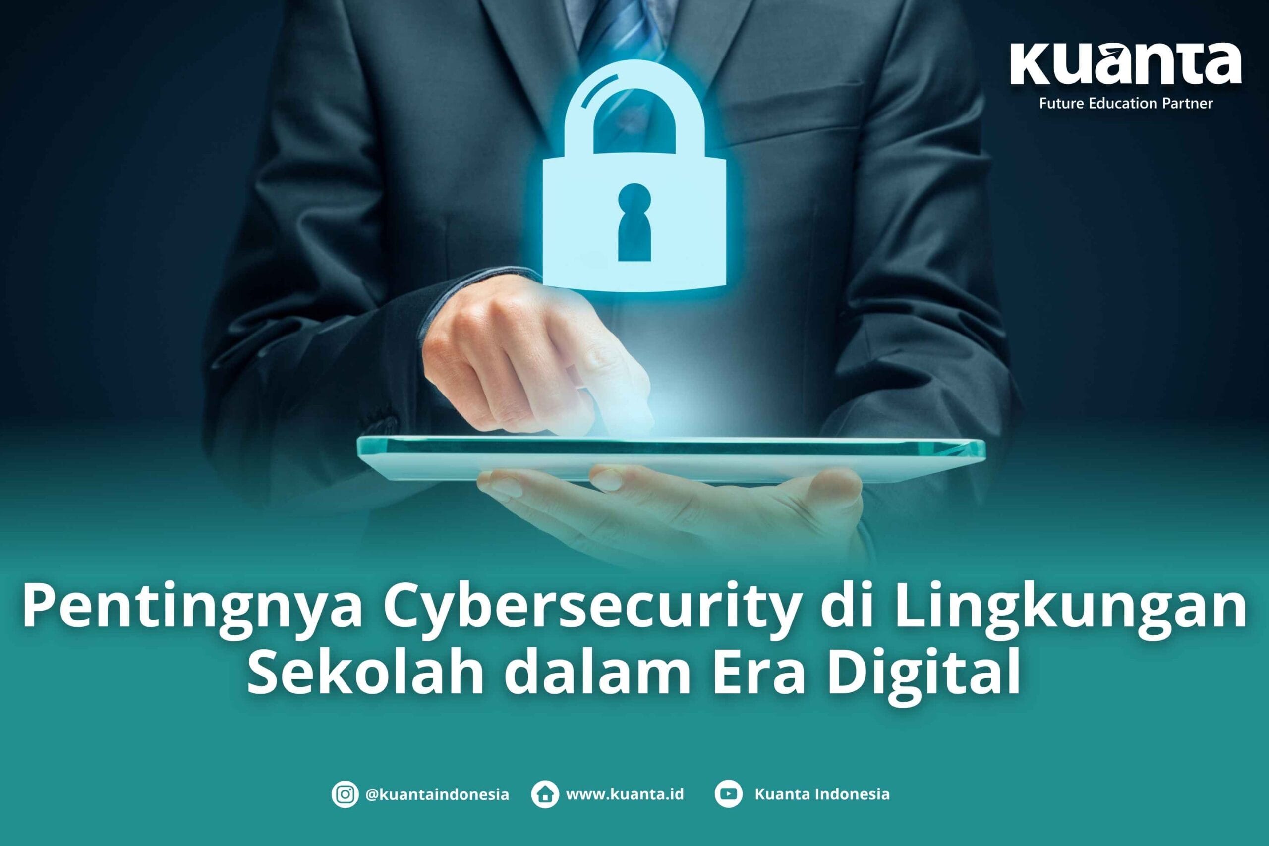 Cybersecurity di Lingkungan Sekolah