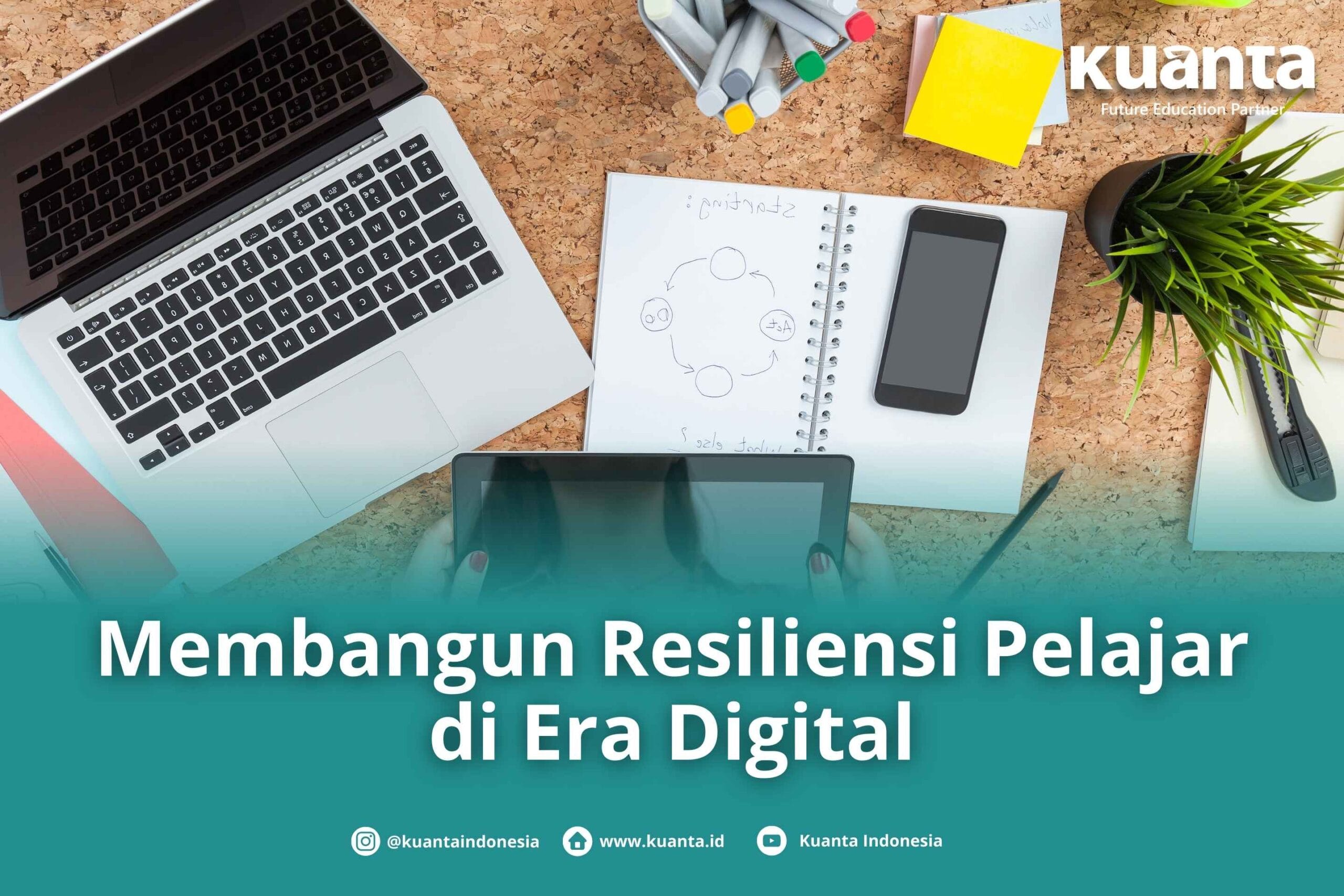 Resiliensi Pelajar di Era Digital