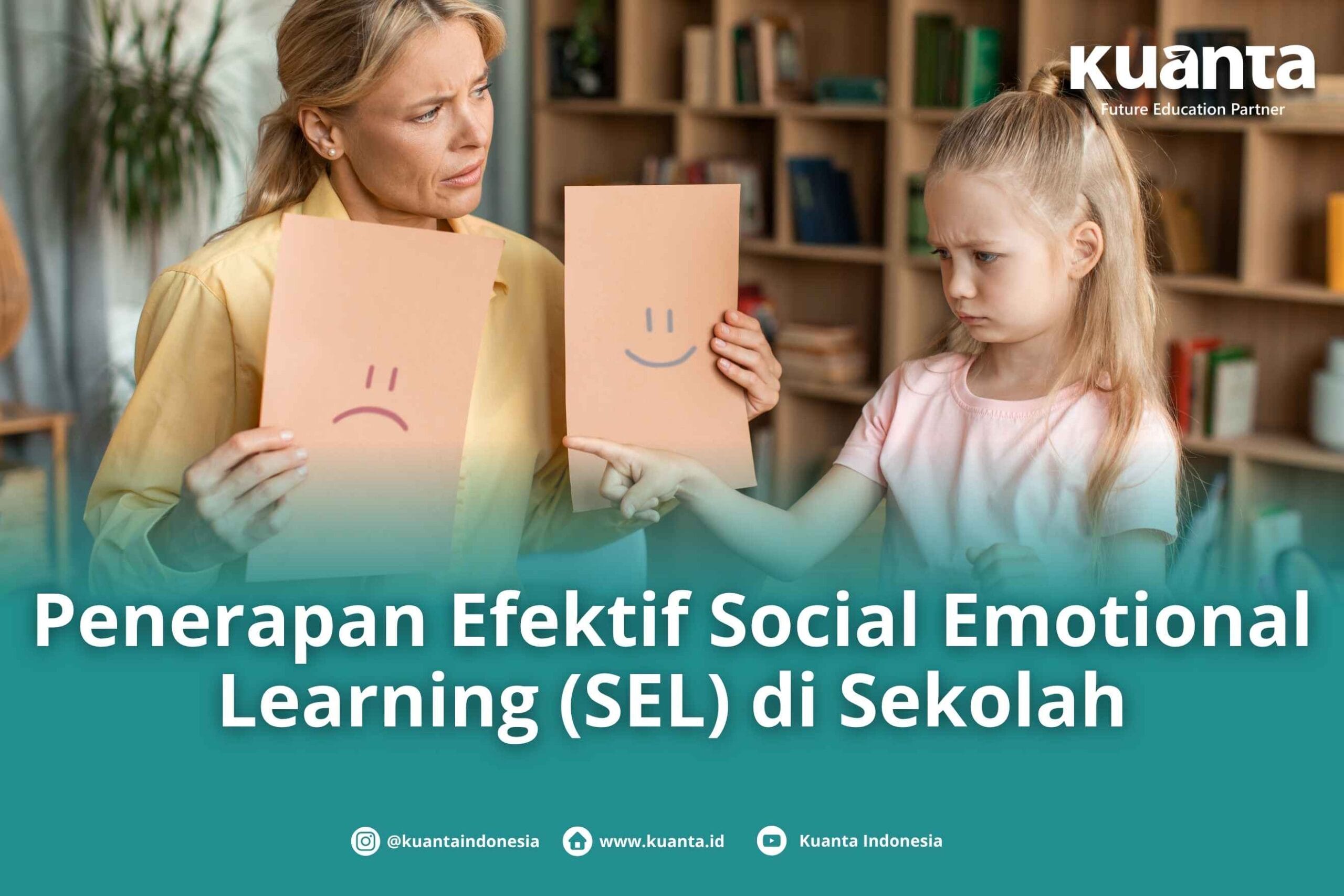 Social Emotional Learning (SEL)