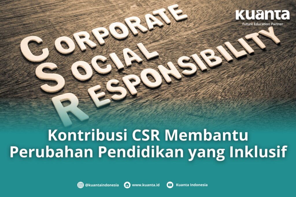 CSR Membantu Perubahan Pendidikan