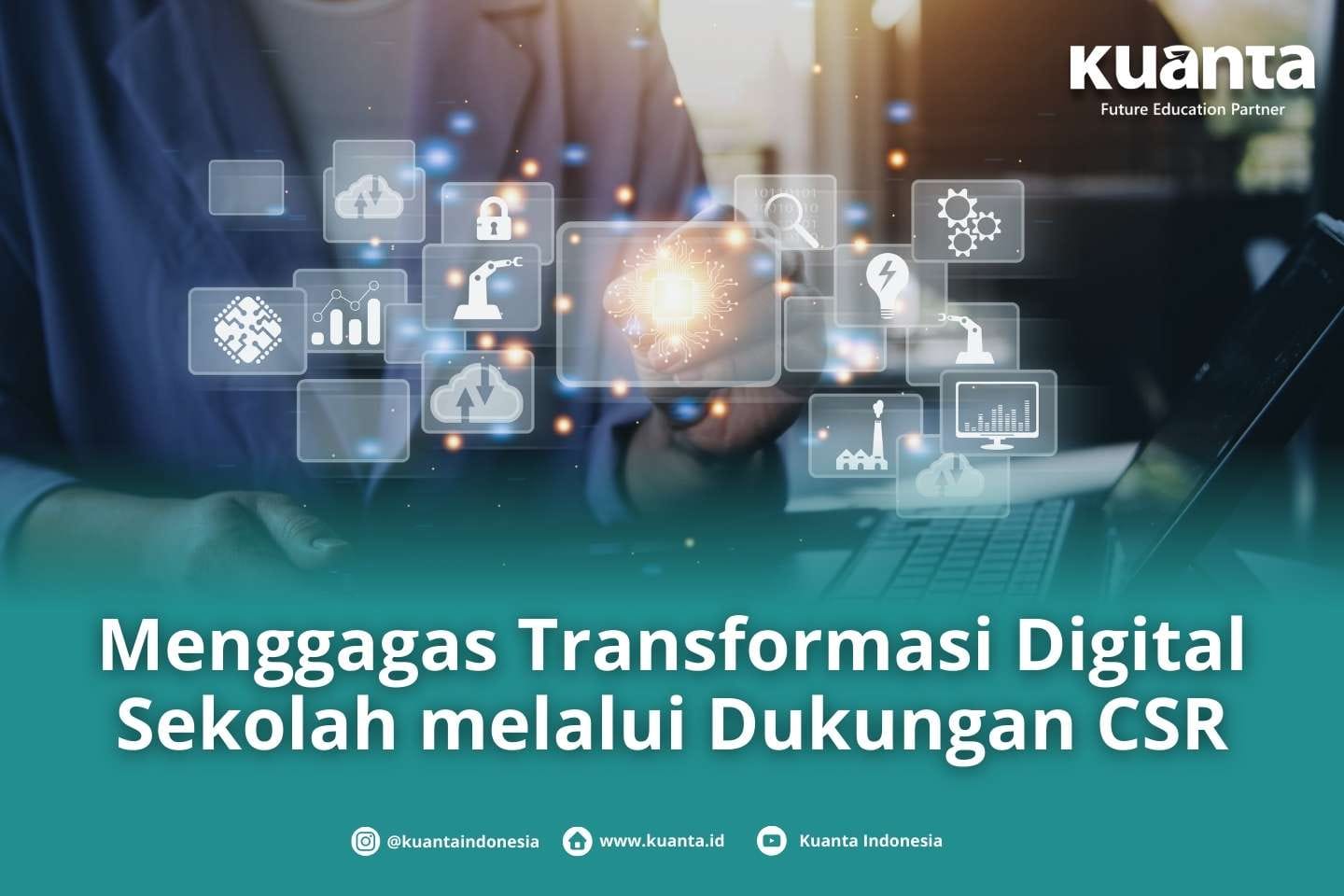 Transformasi digital sekolah dengan Program CSR