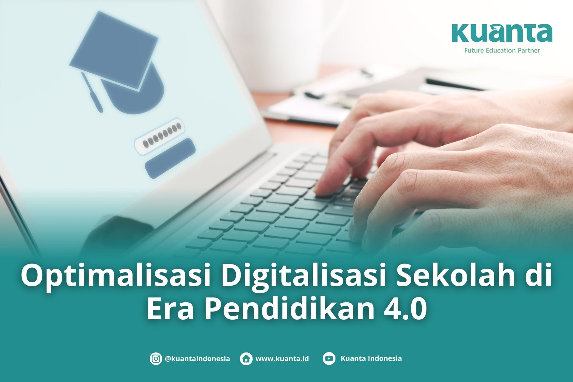 Digitalisasi Sekolah di Era Pendidikan 4.0