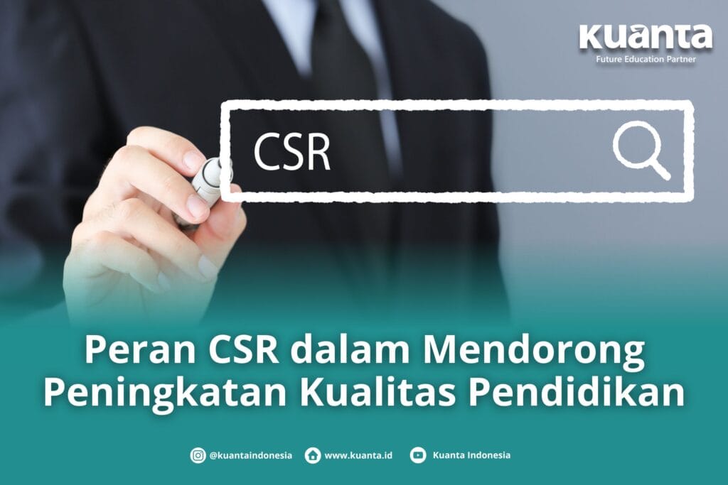 Peningkatan Kualitas Pendidikan dengan CSR