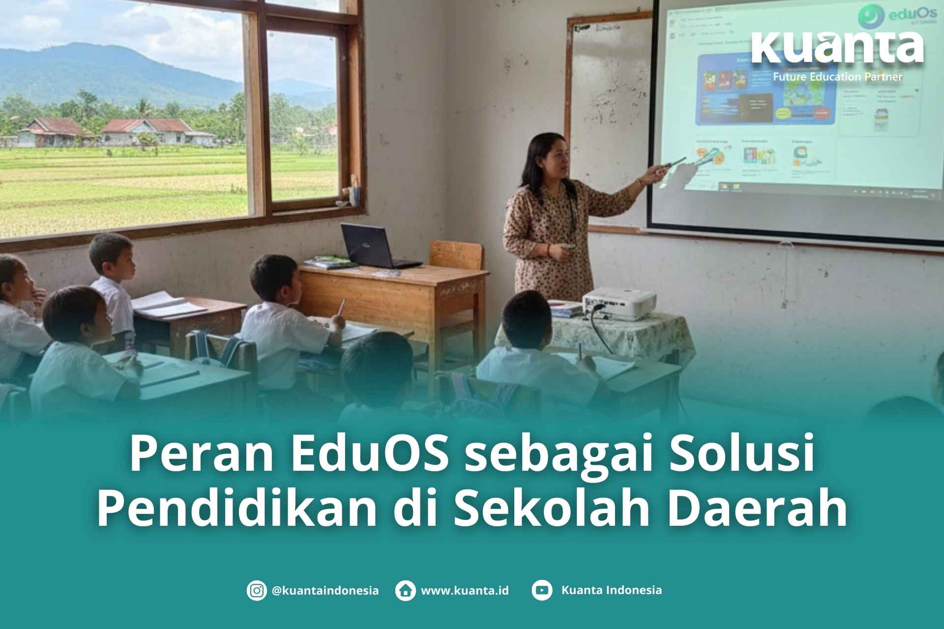 Solusi EduOS untuk Sekolah di Daerah