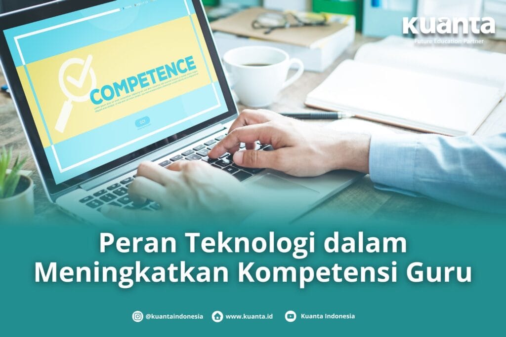 Peningkatan Kompetensi Guru dengan Teknologi