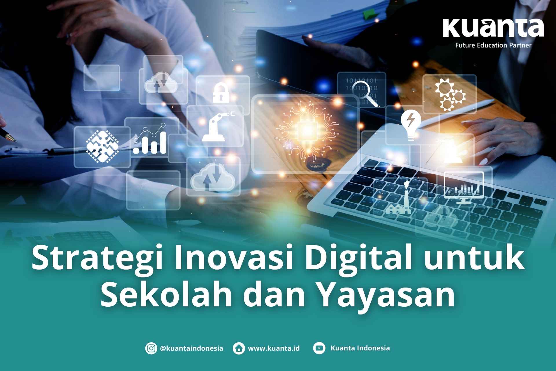 Inovasi Digital untuk Sekolah dan Yayasan