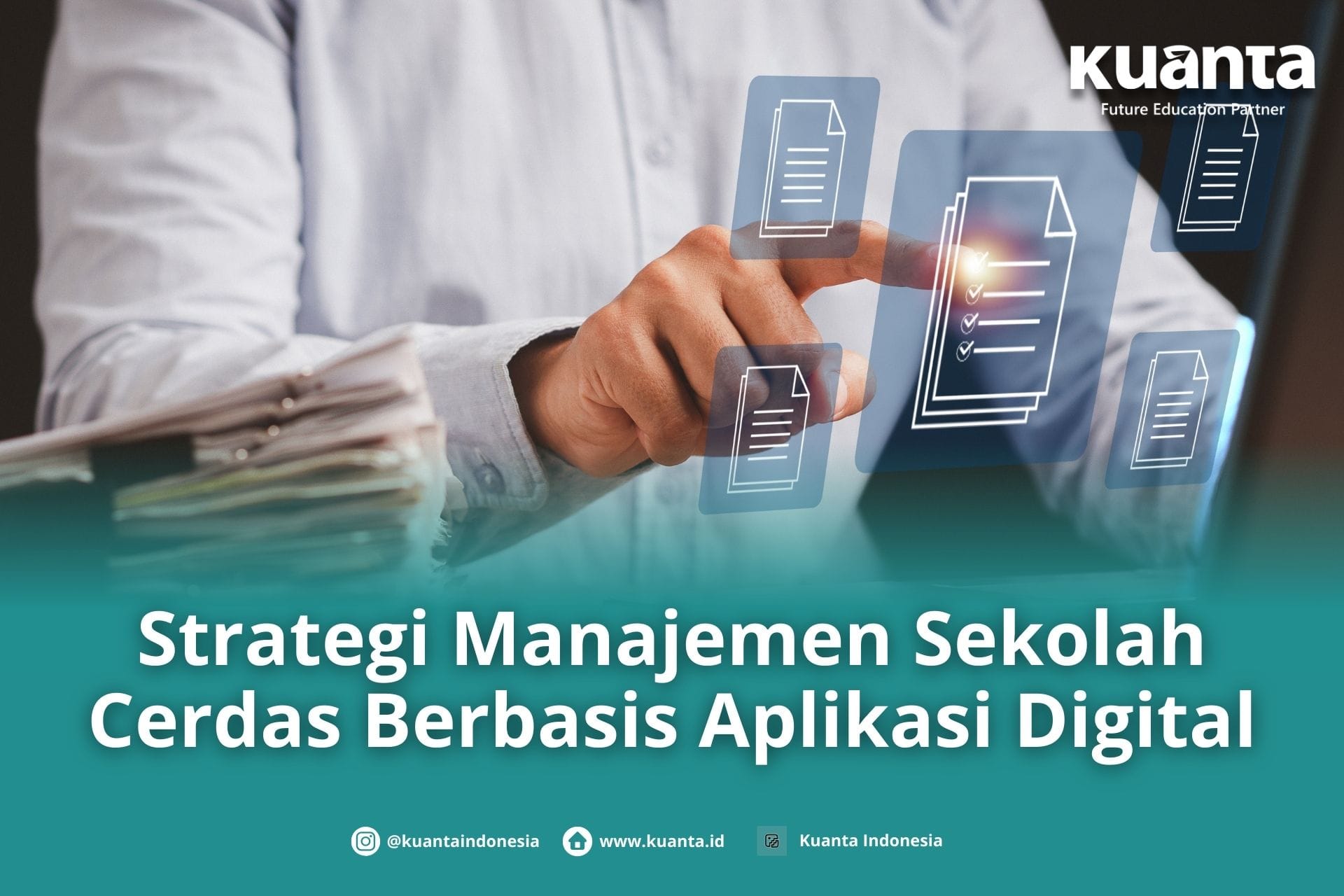 Manajemen Sekolah Cerdas dengan Aplikasi Digital