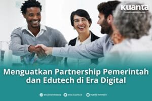 Partnership Pemerintah dan Edutech