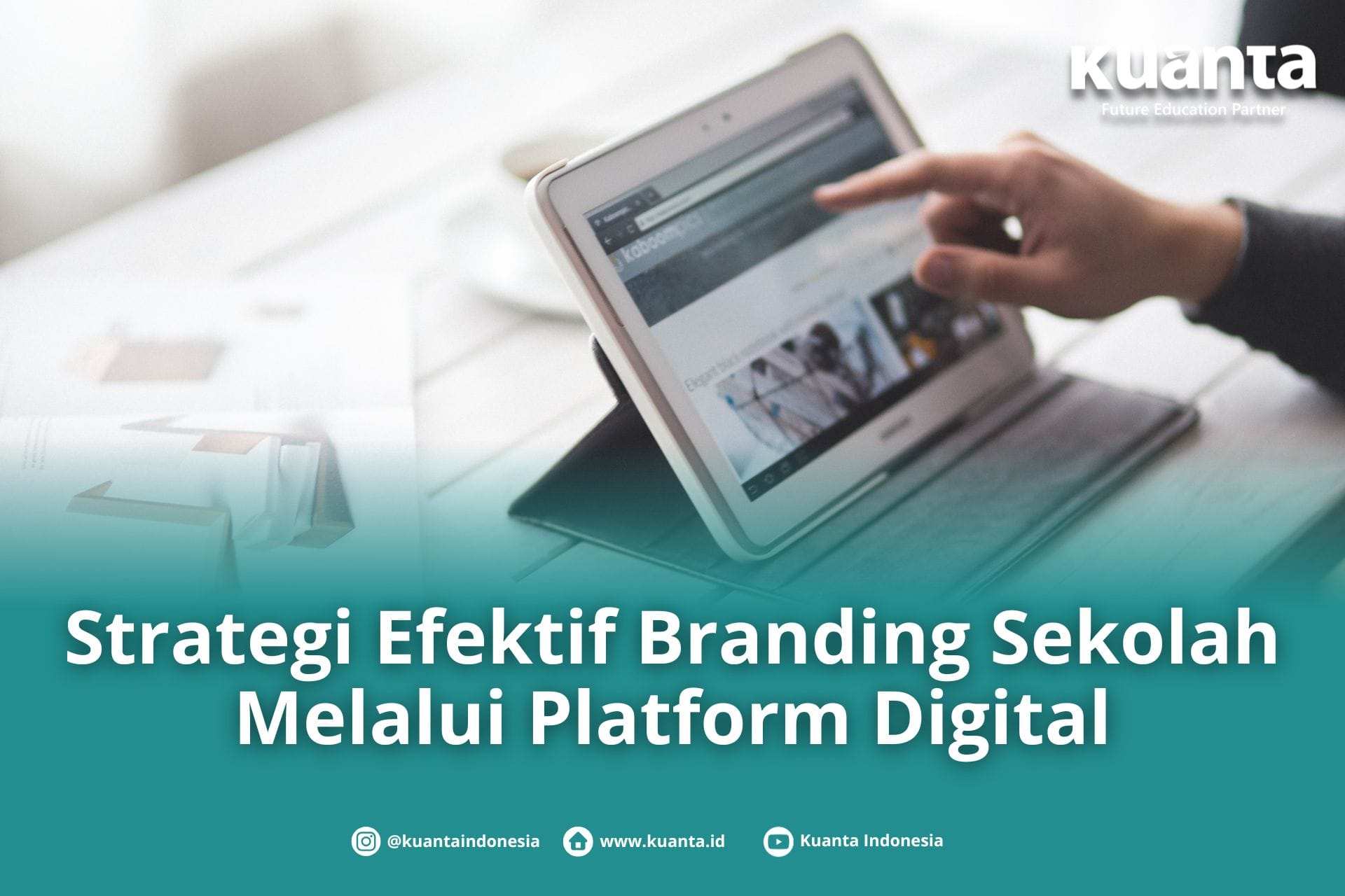 Strategi Branding Sekolah dengan Digital Platform