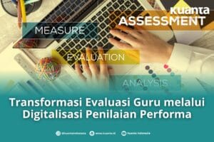 Digitalisasi Penilaian Performa Guru