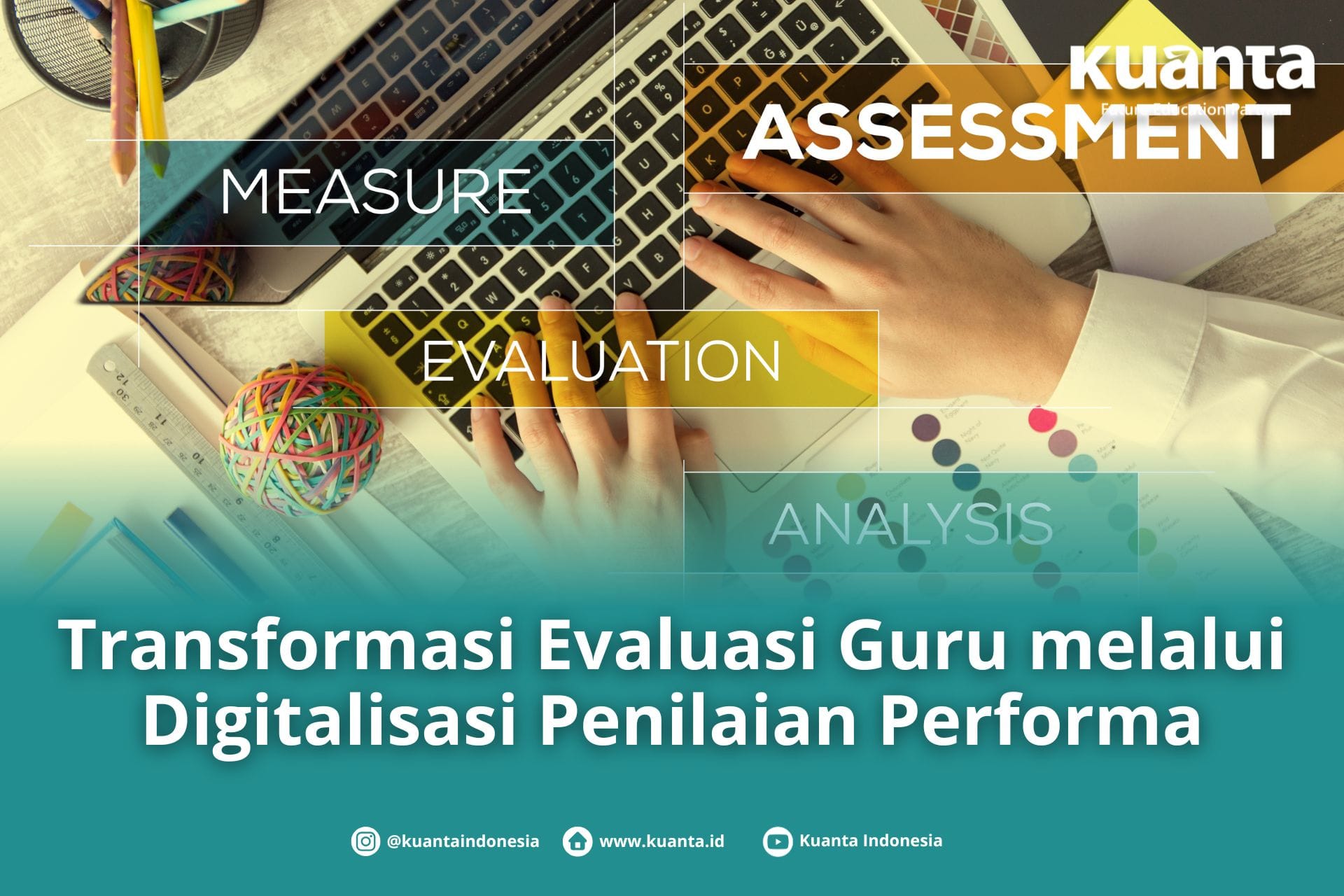 Digitalisasi Penilaian Performa Guru
