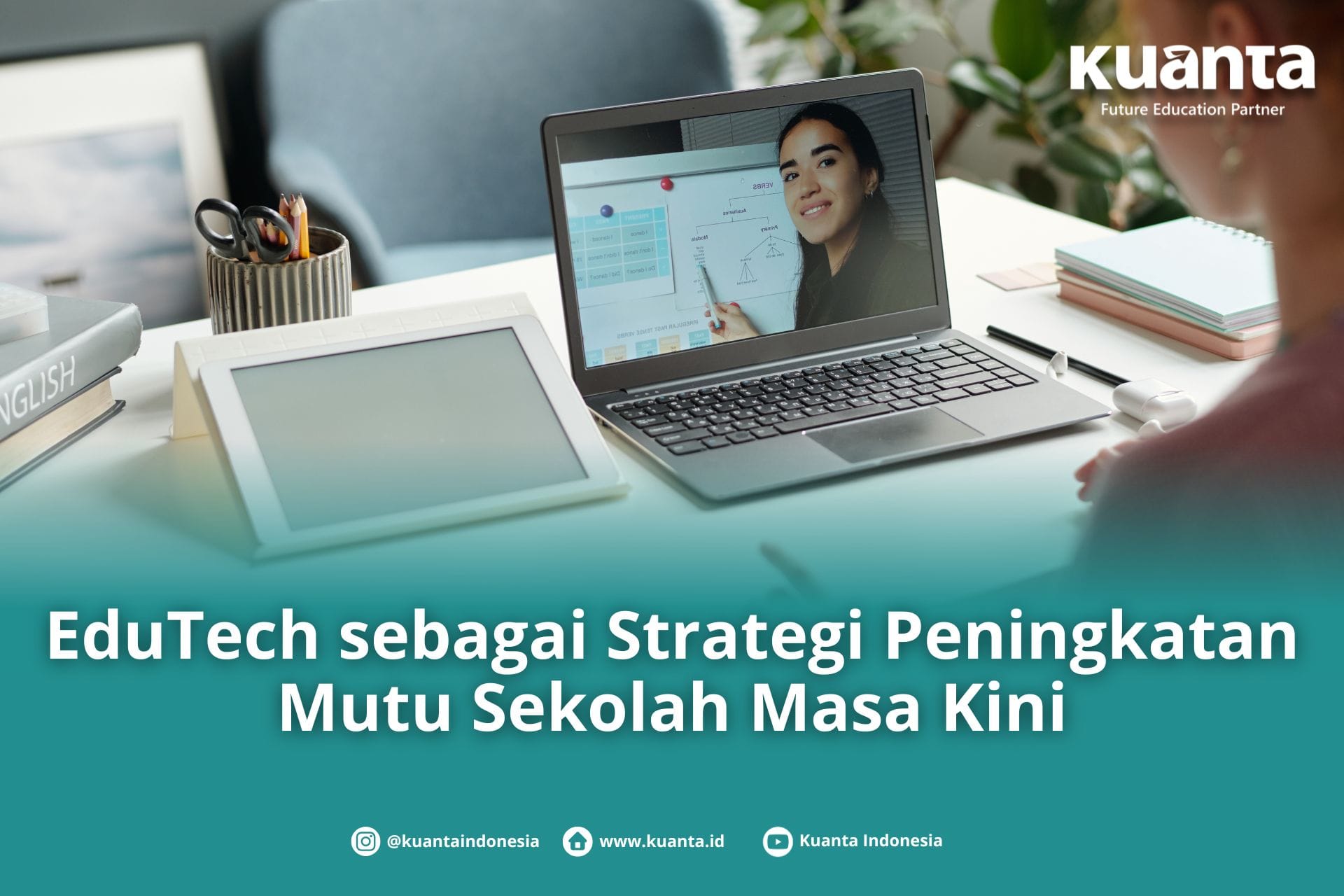 EduTech untuk Peningkatan Mutu Sekolah