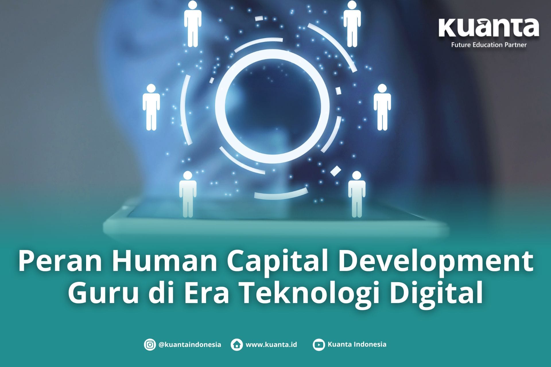 Human Capital Development Guru Berbasis Teknologi