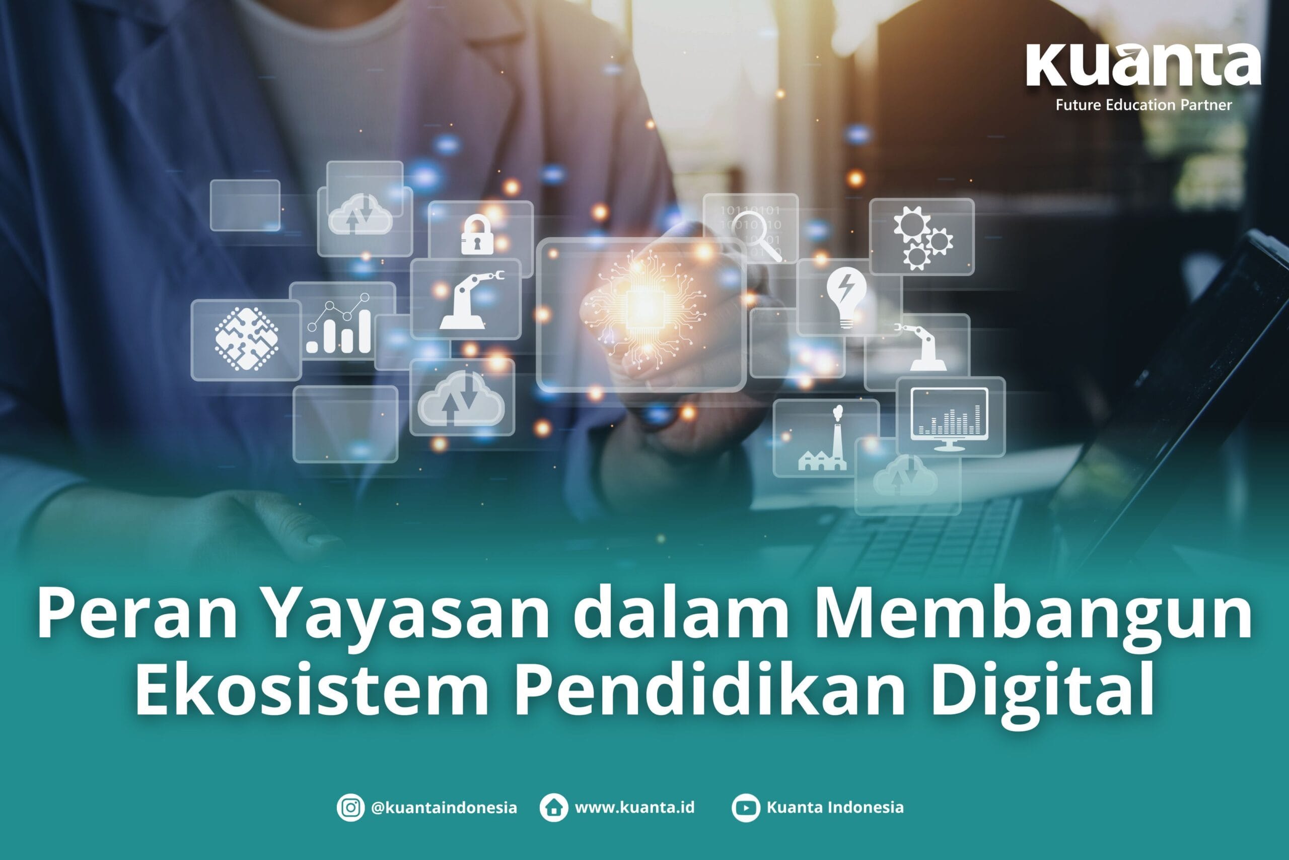 Peran Yayasan dalam Ekosistem Pendidikan Digital